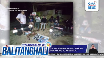 Mahigit P600,000 halaga ng hinihinalang shabu, nasabat sa buy-bust operation; 4, arestado | Balitanghali