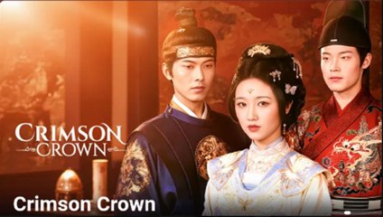 CRIMSON CROWN- Drama FULL MOVIES ENGLISH SUB