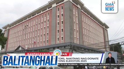 Comelec - 26 contractors, nakitang nag-donate sa mga kandidato nitong eleksyon 2025 | Balitanghali