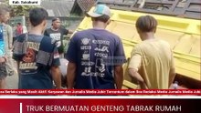 Truk Bermuatan Genteng Tabrak Rumah Warga di Jampangkulon Sukabumi, Dua Motor Tertimbun Reruntuhan