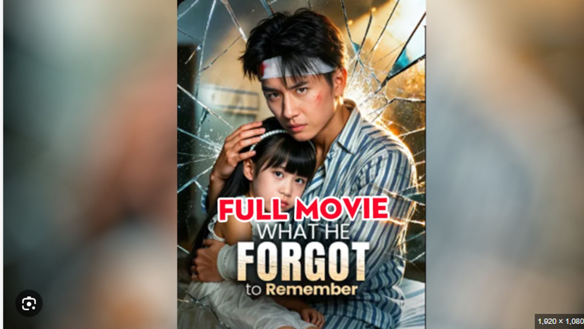 ⁣WHAT THE FORGOT TO REMEMBER. FULL MOVIES ENGLISH SUB