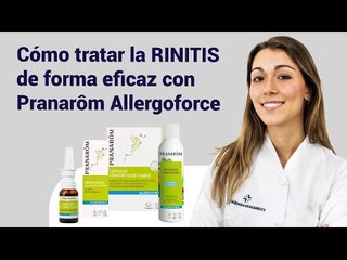 Cómo tratar la RINITIS de forma eficaz con Pranarôm Allergoforce | Farmaciasdirect