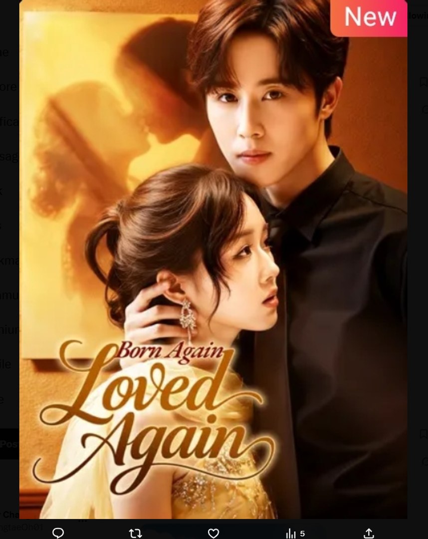 ⁣Born Again Loved Again Chinese Drama - English Sub