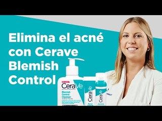 Elimina el acné con CeraVe Blemish Control | Farmaciasdirect