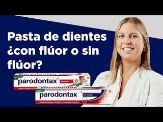 Pasta de dientes ¿Con flúor o sin flúor? | Farmaciasdirect