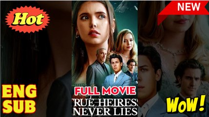 True Heiress Never Lies Full Movie - Reelshort