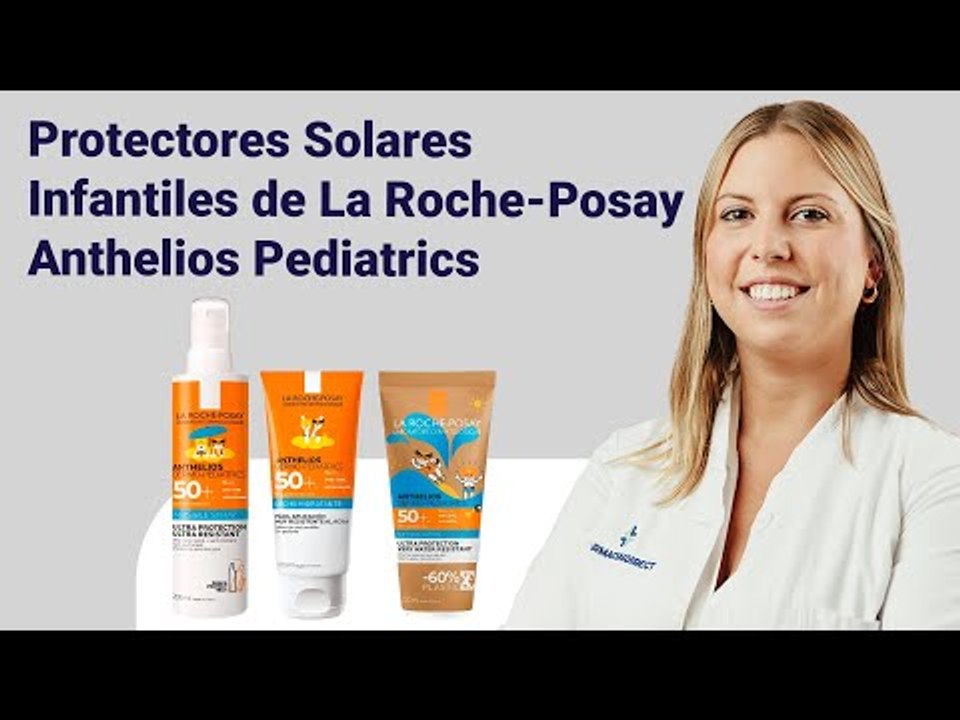 Protectores Solares Infantiles de La Roche-Posay Anthelios Pediatrics | Farmaciasdirect