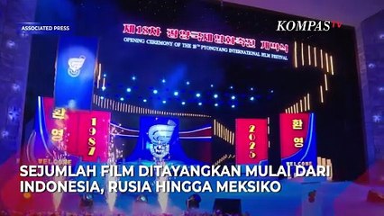 Menengok Gelaran Film Festival di Korea Utara: Film Indonesia-Rusia Ditayangkan!
