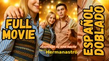 Aventura De Una Noche Con Mi Hermanastro - Completa Sub EspañOl - Full Movie