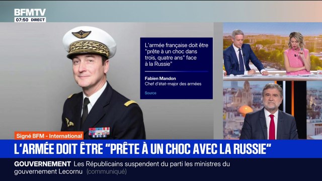 SIGNÉ BFM - L'armée française doit être prête à un choc avec la Russie , selon le chef d'état-major
