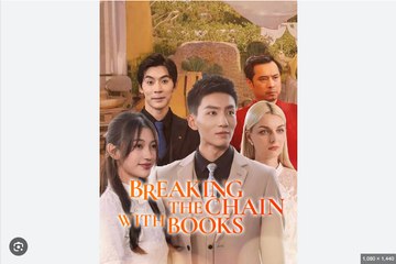 Breaking The Chain With Books Full Chinese Drama - English Sub