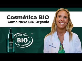 🌱COSMÉTICA BIO🌱 👉🏼Descubre la gama NUXE BIO ORGANIC🟢 | Farmaciasdirect