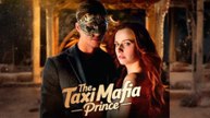 The Taxi Mafia Prince