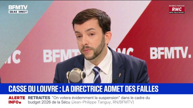 Bien sûr qu'elle est responsable, elle dirige le Louvre : Jean-Philippe Tanguy charge la présidente du musée après le cambriolage
