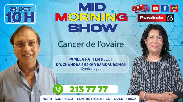 MID MORNING SHOW [ Gynécologie ] Pamela Patten reçoit Dr_0. Chandra Shekar Ramdaursingh