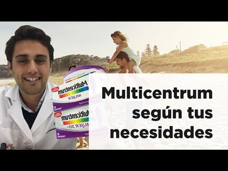 MULTICENTRUM 🌈 ¿Cuál tomar según necesidades? | Farmaciasdirect