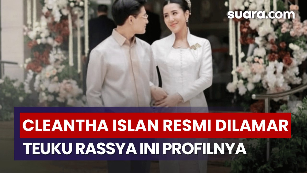 Cleantha Islan Resmi Jadi Tunangan Teuku Rassya, Ini Profil Singkatnya