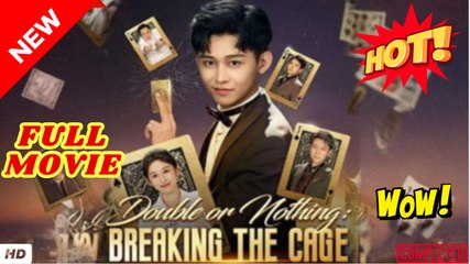 ♥️🌟 Double Or Nothing - Breaking The Cage