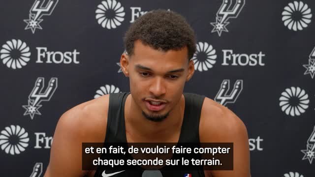 Spurs - Wembanyama : Je ne veux plus perdre de temps