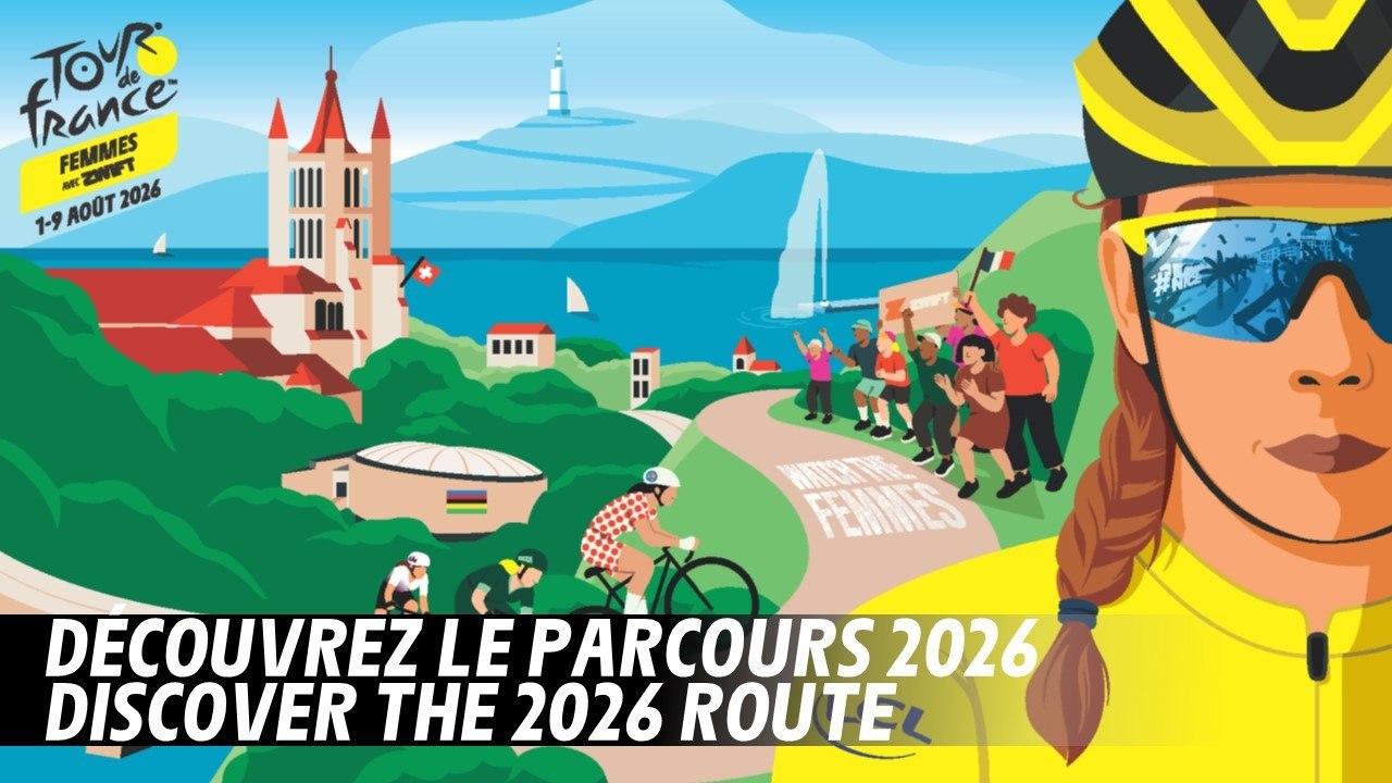 Discover the route of the Tour de France Femmes avec Zwift 2026