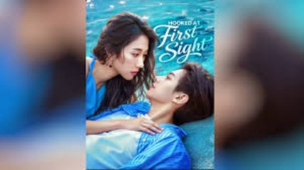 HOOKED AT FIRST SIGHT - FULL MOVIES ENGLISH SUB