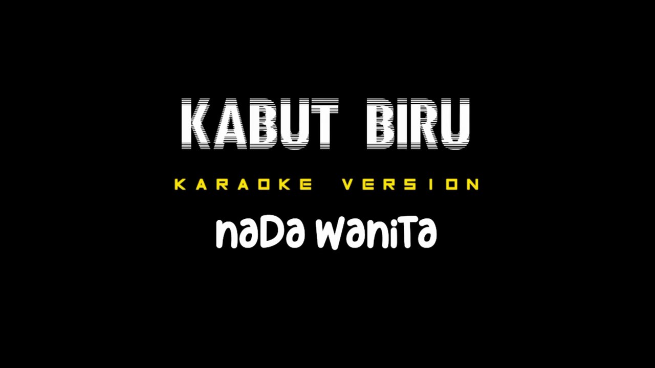 KABUT BIRU - Karaoke Dangdut Nada Wanita [ ELVY SUKAESIH ]