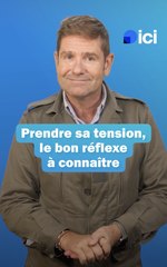 Bien prendre sa tension - Les conseils du Dr Kierzek