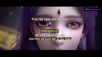 Thế Giới Hoàn Mỹ Tập 238 Vietsub Thuyết Minh