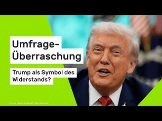Donald Trump: Umfrage-Überraschung - Trump als Symbol des Widerstands?