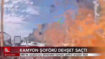 ABD'de uyuşturucu etkisindeki kamyon şoförü araçları biçti