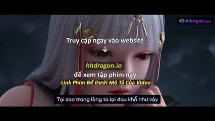 Thế Giới Hoàn Mỹ Tập 238 Vietsub Thuyết Minh Tiếng Việt