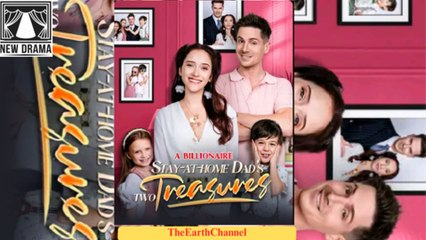A Billionaire Stay At Home Dad’s Two Treasures - (2025) Full Movie | HD | English Sub