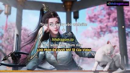 Sư Huynh A Sư Huynh Tập 114 Vietsub Thuyết Minh Tiếng Việt