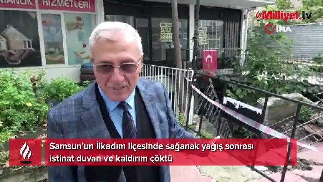 Samsun’da sağanak yağış sonrası istinat duvarı ve kaldırım çöktü