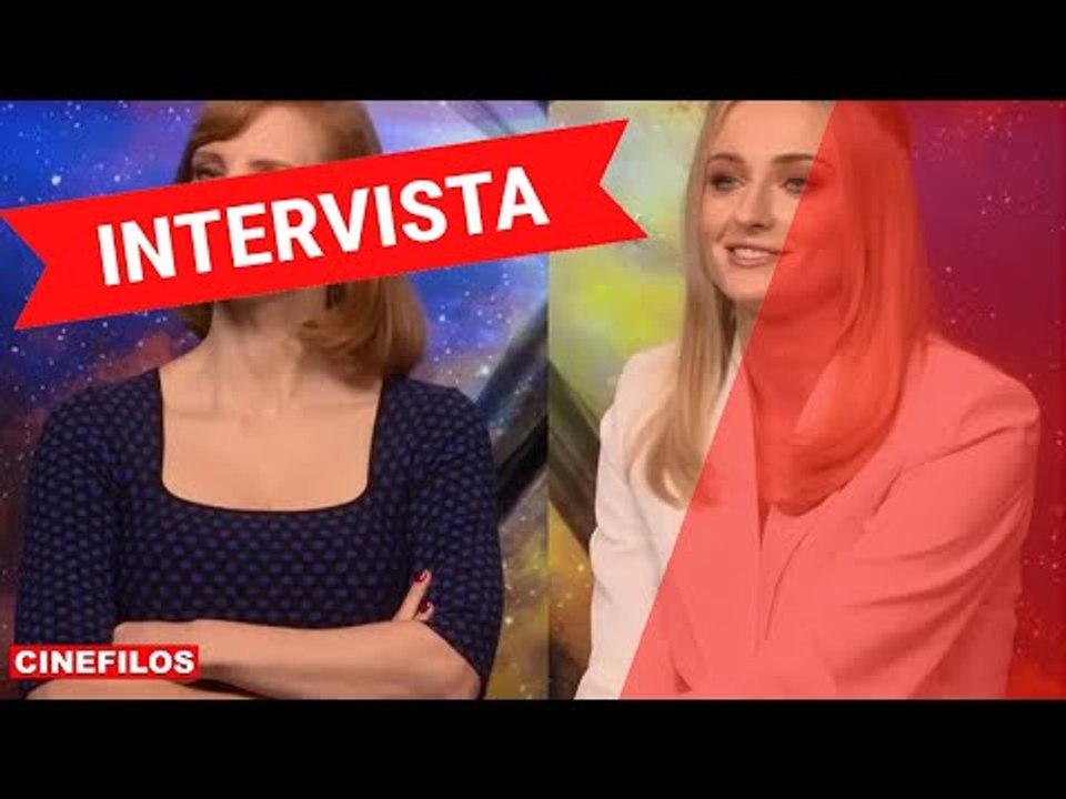 X-Men: Dark Phoenix - intervista a Sophie Turner e Jessica Chastain