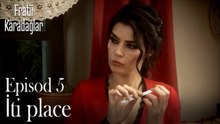 iti place-Fratii Episod 5