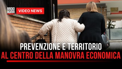 Prevenzione e territorio al centro della manovra economica