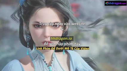 Sư Huynh A Sư Huynh Tập 114 Vietsub Thuyết Minh Tiếng Việt