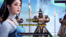 Sư Huynh A Sư Huynh Tập 113 Vietsub Thuyết Minh Tiếng Việt