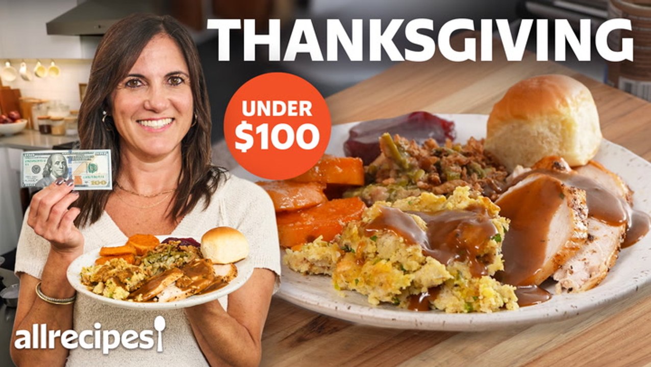 How to Cook Thanksgiving Dinner for Under $100