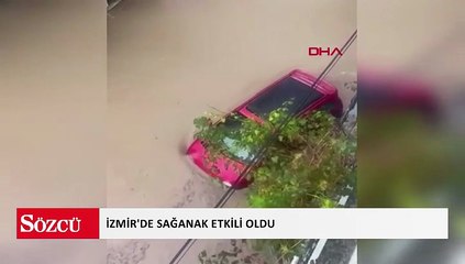 İzmir'de sağanak etkili oldu