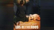 Condenado Por Los Recuerdos (Doblado) Episodio Completo