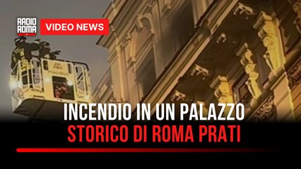 Incendio in un palazzo storico di Roma Prati