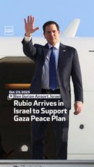 Rubio Arrives in Israel to Support Gaza Peace Plan