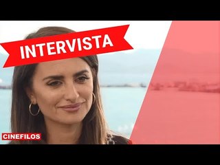 Penelope Cruz - Dolor y Gloria - Cannes 2019