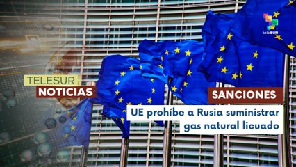 UE aprobó el décimo noveno paquete de sanciones contra Rusia