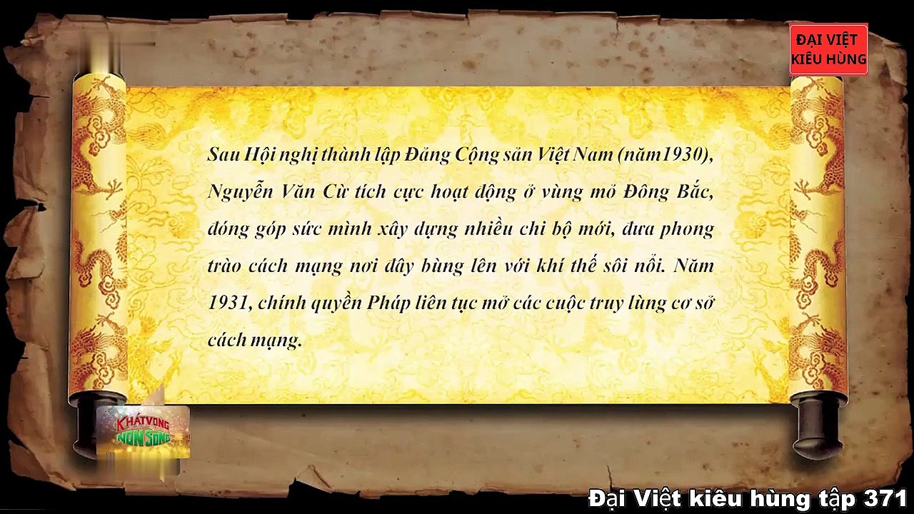 371 Đại Việt kiêu hùng - Quá trình hoạt động cách mạng của Nguyễn Văn Cừ