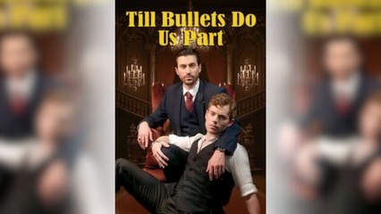 Hot 🔥 Til Bullets Do Us Part Kalos - Full Movie