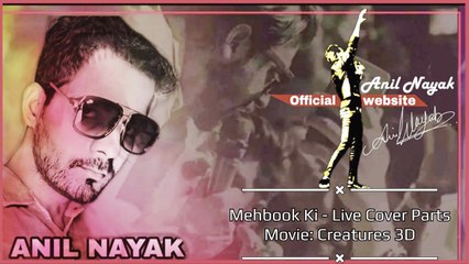 Mehboob Ki - Live Cover Part | Movie Creature 3D | Anil Nayak