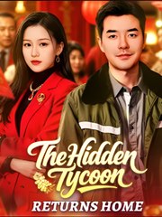 THE HIDDEN TYCOON RETURNS HOME- Drama FULL MOVIES ENGLISH SUB